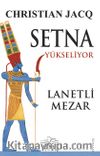 Setna Yükseliyor: Lanetli Mezar 