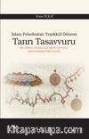 İslam Felsefesinin Teşekkül Dönemi Tanrı Tasavvuru