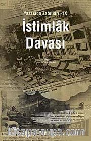 İstimlak Davası / Yassıada Zabıtları -IX