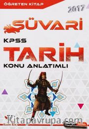2017 KPSS Süvari Tarih Konu Anlatımlı