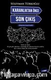 Karanlıktan Önce Son Çıkış