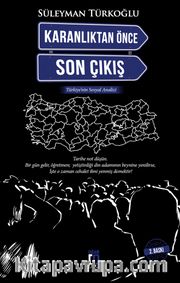 Karanlıktan Önce Son Çıkış
