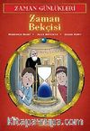 Zaman Günlükleri 2 - Zaman Bekçisi