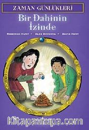 Zaman Günlükleri 3 -  Bir Dahinin İzinde