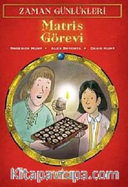 Zaman Günlükleri 4 - Matris Görevi