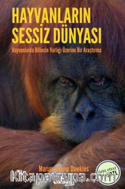 Hayvanların Sessiz Dünyası 