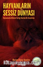 Hayvanların Sessiz Dünyası (Kırmızı Kapak)