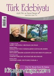 Türk Edebiyatı Aylık Fikir ve Sanat Dergisi Kasım 2016 Sayı 517