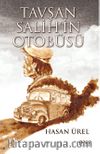 Tavşan Salih’in Otobüsü