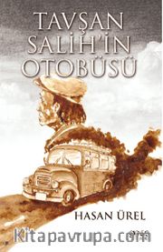 Tavşan Salih’in Otobüsü