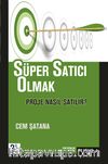 Süper Satıcı Olmak & Proje Nasıl Satılır?