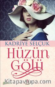 Hüzün Gölü