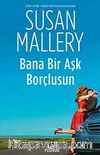 Bana Bir Aşk Borçlusun