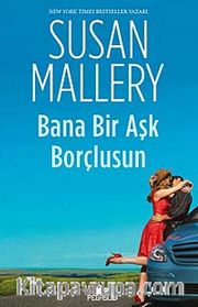 Bana Bir Aşk Borçlusun
