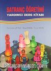 Satranç Öğretimi & Yardımcı Ders Kitabı