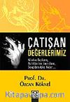 Çatışan Değerlerimiz