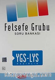 YGS-LYS Hazırlık Felsefe Grubu Soru Bankası