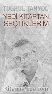 Yedi Kitaptan Seçtiklerim