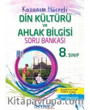 8. Sınıf Din Kültürü ve Ahlak Bilgisi Kazanım Hücreli Soru Bankası