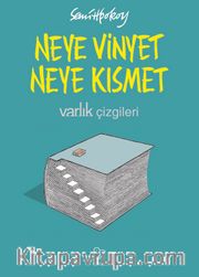 Neye Vinyet Neye Kısmet