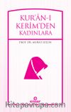 Kur'an-ı Kerim'den Kadınlara