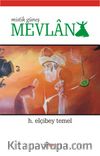 Mistik Güneş Mevlana