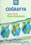 11. Sınıf Coğrafya Kazanım Hücreli Konu Anlatımlı