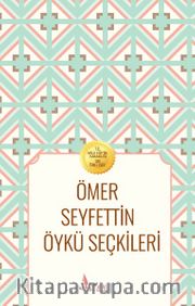 Ömer Seyfettin Öykü Seçkileri