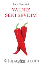 Yalnız Seni Sevdim