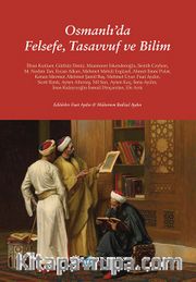 Osmanlı’da Felsefe, Tasavvuf ve Bilim 