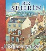 Bir Şehrin Öyküsü