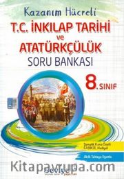 8. Sınıf T. C. İnkılap Tarihi ve Atatürkçülük Kazanım Hücreli Soru Bankası