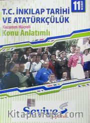 11. Sınıf T. C. İnkılap Tarihi ve Atatürkçülük Kazanım Hücreli Konu Anlatımlı