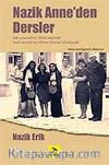 Nazik Anne'den Dersler
