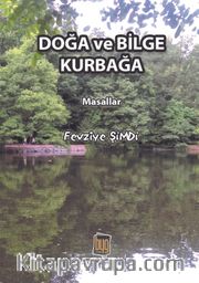 Doğa ve Bilge Kurbağa 