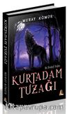 Kurtadam Tuzağı