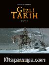 Gizli Tarih Cilt 3 (Ciltli)