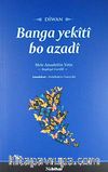 Banga Yekiti bo Azadi