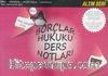 Borçlar Hukuku Ders Notları / Özel Hükümler