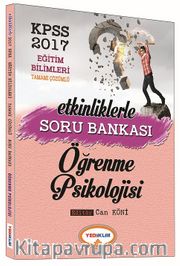 2017 KPSS Etkinliklerle Eğitim Bilimleri Öğrenme Psikolojisi Tamamı Çözümlü Soru Bankası
