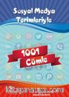 Sosyal Medya Terimleri ile 1001 Cümle