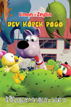 Limon ile Zeytin / Dev Köpek Pogo
