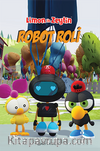 Limon ile Zeytin / Robot Roli