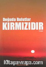 Doğuda Bulutlar Kırmızıdır