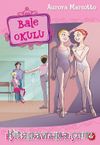 Bale Okulu 9 / Eyvah Sınavlar Başlıyor!