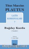 Buğday Kurdu / Latin Komedyaları
