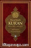 Hayat Kitabı Kur'an Kelime Meali (Orta Boy)