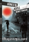 Güneş'in Katli
