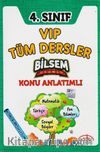 4. Sınıf Vip Tüm Dersler Bilsem Konu Anlatımlı