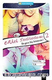Erkek Dedikodusu 2 - Bu Gece Hiç Bitmesin